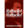 Raffaello! Raffaello!: Raffaello Carboni at Eureka, Before and Beyond It