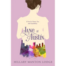 Jane of Austin: A Novel of Sweet Tea and Sensibility