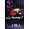 Enchanted