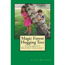 Magic Forest Hugging Tree: Children's Guided Imagery
