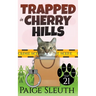 Trapped in Cherry Hills