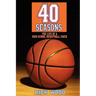 40 Seasons: The Life of a High School Basketball Coach