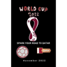 Spark Your Road to Qatar: What Everybody Ought to Know about Fifa World Cup Qatar 2022.
