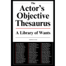 The Actor's Objective Thesaurus: A Library of Wants