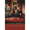 Vincente Minelli: The Art of Entertainment