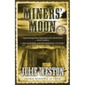 Miners' Moon
