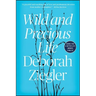 Wild and Precious Life