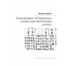 Genealogies of Japanese tsuba and tôsô-kinkô Artists