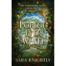 Forest Ever White: The Epic Conclusion of The Everlight Series . . . Fate is Never Wrong.