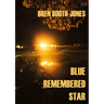 Blue Remembered Star