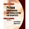 Python Programming and Visualization for Scientists