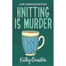 Knitting is Murder