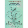Of Boa Constrictors, Elephants and Imaginary Whales