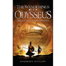 The Wanderings of Odysseus: The Story of the Odyssey