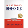 Mastering Referrals