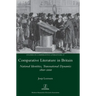 Comparative Literature in Britain: National Identities, Transnational Dynamics 1800-2000