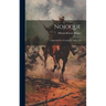 Nojoque: A Question for a Continent, Issues 1-9