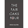 The Fair Oaks Four
