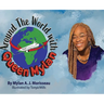 Around The World With Queen Mylan