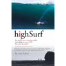 High Surf the Worlds Most Inspiring