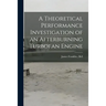 A Theoretical Performance Investigation of an Afterburning Turbofan Engine
