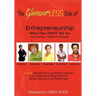 The Glamourless Side of Entrepreneurship - What They Didn't Tell You about Being a Woman in Business!