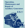 Operation, Maintenance and Repair of Auxiliary Generators