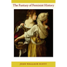 The Fantasy of Feminist History