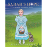 Sarah's Hope: A Sarah Tilghman Story