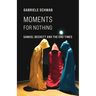 Moments for Nothing: Samuel Beckett and the End Times