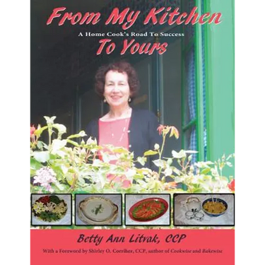 From My Kitchen to Yours: A Home Cook's Road to Success