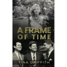 A Frame of Time