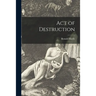 Act of Destruction