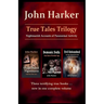 True Tales Trilogy: Nightmarish Accounts of Paranormal Activity