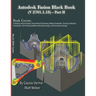 Autodesk Fusion Black Book (V 2701.1.18) Part II: March 2026 Update