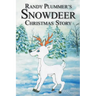 Snowdeer: A Christmas Story
