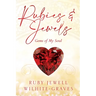 Rubies and Jewels: Gems of My Soul
