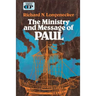 The Ministry and Message of Paul