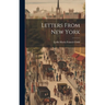 Letters From New York