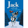 Jack and Friends Save Christmas: Jack and Friends