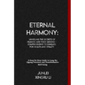 Eternal Harmony: Unveiling the Secrets of Dragon and Tiger Qigong - Comprehensive Techniques for Health and Vitality: A Step-by-Step Gu