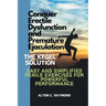Conquer Erectile Dysfunction and Premature Ejaculation: The Kegel Solution [Easy and Simplified Penile Exercises for Powerful Performance]