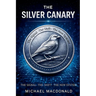 The Silver Canary