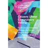 Citizens Under Compulsory Voting: A Three-Country Study