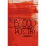 The Blood Poetry
