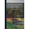The Private Journal of a Journey From Boston to New York in the Year 1704