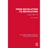 From Revolution to Revolution: England 1688-1776