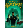 The Beast of Harwood Forest
