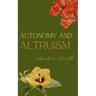 Autonomy and Altruism