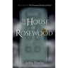 In the House of Rosewood